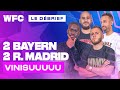 ⚽ Debrief Bayern Munich - Real Madrid (2-2) / Ligue des Champions