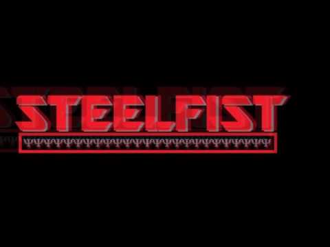 Steelfist - Chaos in motion