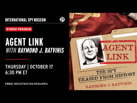 Agent Link: The Spy Erased from History | With former FBI Counterintelligence Expert