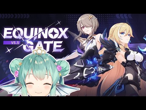 Finana Reacts to 【v5.5 - Equinox Gate PV】 Honkai Impact 3rd