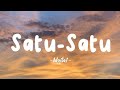 Idgitaf - Satu Satu - Lirik Lagu