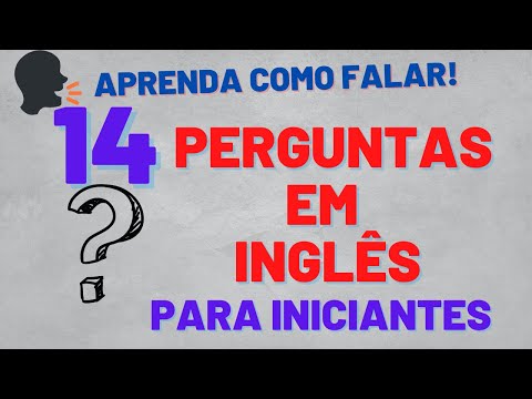 14 Perguntas Úteis Em Inglês Para Iniciantes