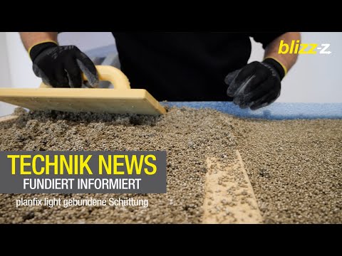 Technik News - fundiert informiert | planfix light gebundene Schüttung