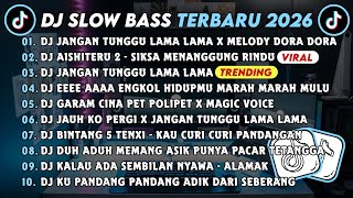 Download lagu DJ SLOWBASS TERBARU 2026 || DJ JANGAN TUNGGU LAMA LAMA X MELODY DORA DORA || DJ AISHITERU 2 VIRAL mp3 Download lagu DJ SLOWBASS TERBARU 2026 || DJ JANGAN TUNGGU LAMA LAMA X MELODY DORA DORA || DJ AISHITERU 2 VIRAL mp3