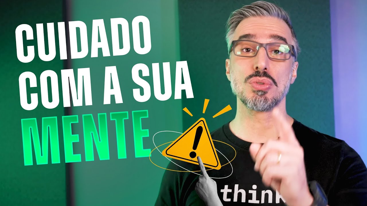 5 Armadilhas Mentais que você cai todos os dias sem perceber. E como desarmá-las!
