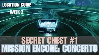 Secret Chest 1 (Week 2) - Exotic Mission Encore: Concerto [Destiny 2]