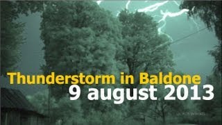 preview picture of video 'Night thunderstorm in Baldone, Latvia | 9 august 2013'