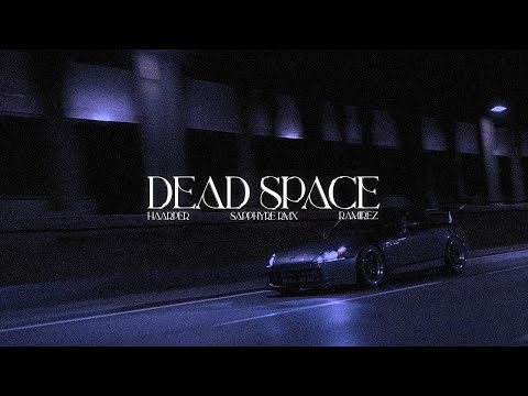 HAARPER & RAMIREZ - DEAD SPACE (SAPPHYRE REMIX) [wave/phonk]
