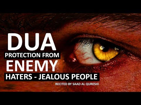 THIS DUA WILL PROTECT YOU FROM ENEMY, JEALOUS PEOPLE , Haters & Evil People
