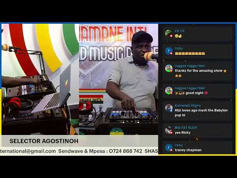 SHASHAMANE INTERNATIONAL KENYA VINTAGE REGGAE CLASSICS WITH SELECTOR AGOSTINOH