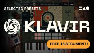 Video thumbnail for FREE INSTRUMENT! | Klavir - Selected Presets by MNTRA Instruments