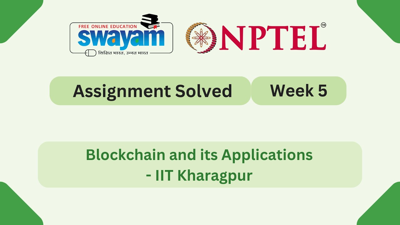 Blockchain and its Applications Week 5 || NPTEL ANSWERS 2026 #nptel #nptel2026 #myswayam