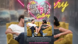 The Broken Hearts Gallery - 1-Minute Movie Review 