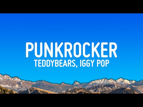 Teddybears - Punkrocker ft. Iggy Pop (Superman) (Lyrics)