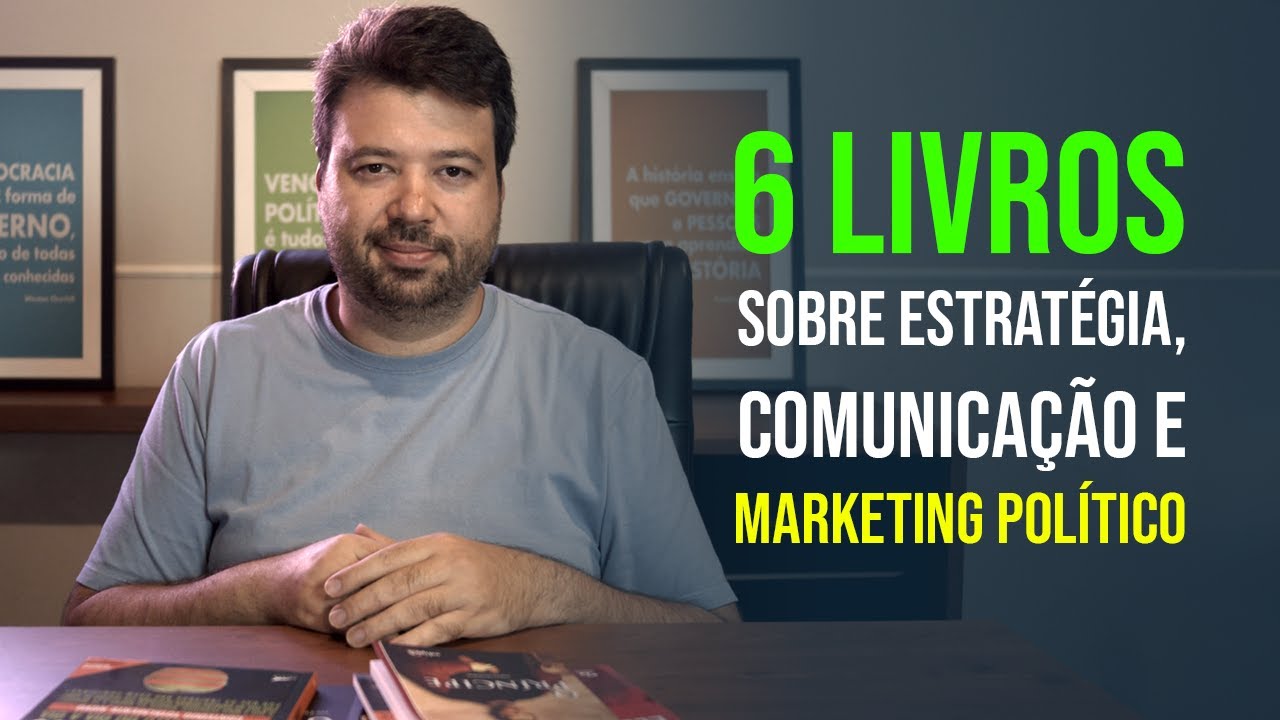 Livros sobre estratégia, comunicação e marketing político