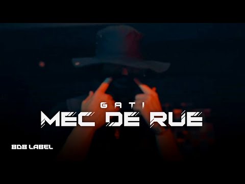 Gati - Mec de Rue (Official Music Video)