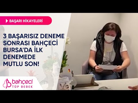 3 Başarısız Deneme Sonrası Bahçeci Bursa’da İlk Denemede Mutlu Son! | Tüp Bebek Başarı Hikayeleri