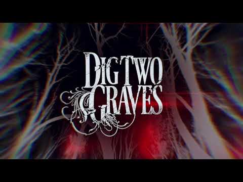 Dig Two Graves |「DEATHSPEAKER」(Official Lyric Video)