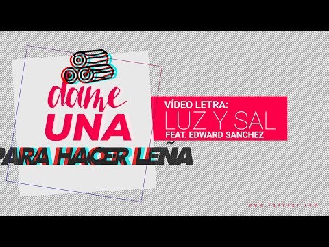 Video Luz Y Sal (Letra) de Funky 