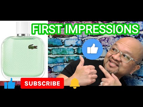 LACOSTE BLANC EAU FRAICHE: FIRST IMPRESSIONS