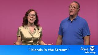 "Islands in the Stream" | SINGING & DISCUSSION