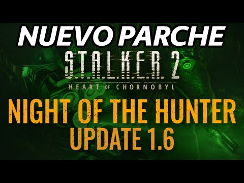 Stalker 2 se actualiza con un mega parche con más de 1800 arreglos