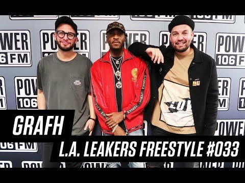 GRAFH Freestyle With The L.A. Leakers - Freestyle #033