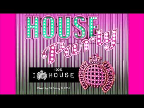 Ministry of Sound  100% House Music DJ Mix 2016 Mixed by DJ Denny B.