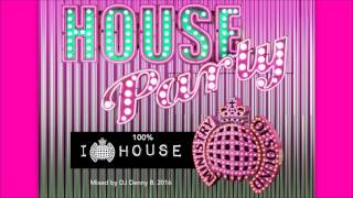 Ministry of Sound  100% House Music DJ Mix 2016 Mixed by DJ Denny B.