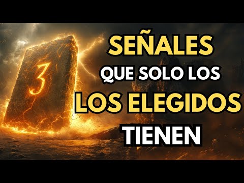 ¿Eres uno de los elegidos? Estas 3 señales Te lo mostrarán.