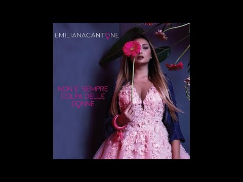 Emiliana Cantone - C''o nomme 'e 'nu cumpagno tuoje