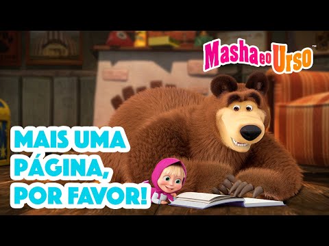 Capa de Masha e o Urso 👱‍♀️🐻 📖 Mais uma página, por favor! 🔖 Coleção de desenhos animados