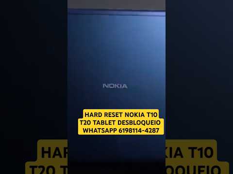 HARD RESET NOKIA T10 T20 TABLET DESBLOQUEIO