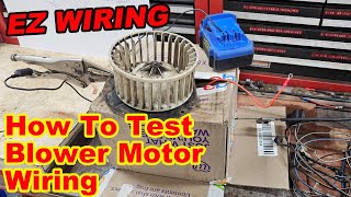 How to Test a Classic Car Blower Motor – Easy Wiring Diagnosis #diy #classiccarrepair #gmwiring