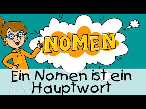 🔠 Ein Nomen ist ein Hauptwort || Kinderlieder zum Lernen