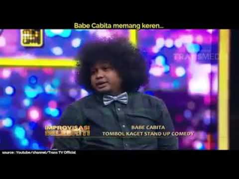 Babe cabita stand up