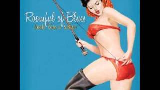 roomful of blues - kill me