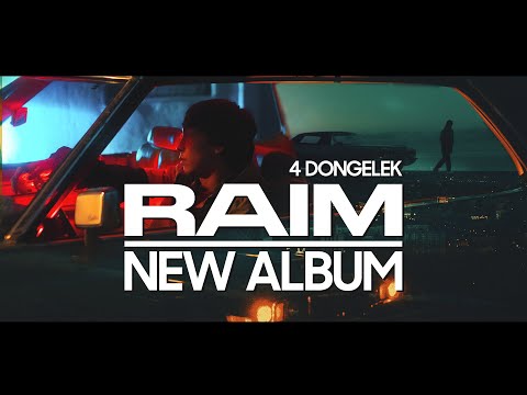 RaiM – NEW ALBUM (4 DONGELEK)