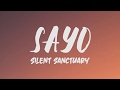 Silent Sanctuary - Sayo (Lyrics)