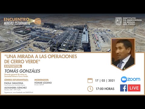 Una Mirada a las Operaciones de Cerro verde