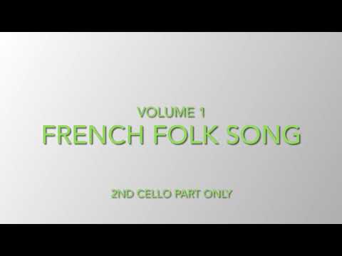 2. French Folk Song (Second Cello Part Only)- Volume 1 - Ensembles for Cello - Suzuki