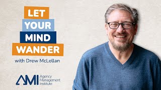 Let your mind wander