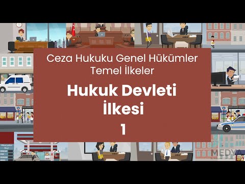 Ceza Hukuku Genel Hükümler- Hukuk Devleti İlkesi 1