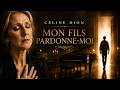 Céline Dion - Mon Fils Pardonne-Moi (Exclu 2026) 💔