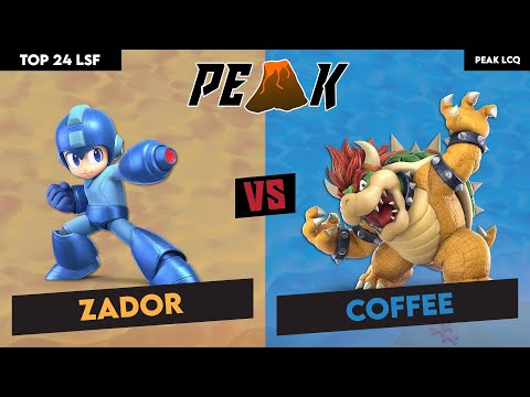 Top 24 LSF Zador (Mega Man) vs Coffee (Bowser) (Peak LCQ)