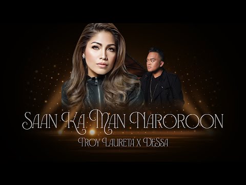 Saan Ka Man Naroon | Karaoke | Dessa x Troy Laureta