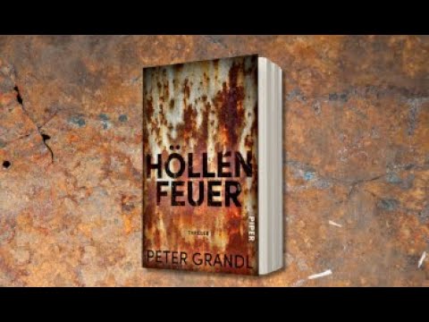 HÖLLENFEUER Trailer, der neue Thriller von Peter Grandl