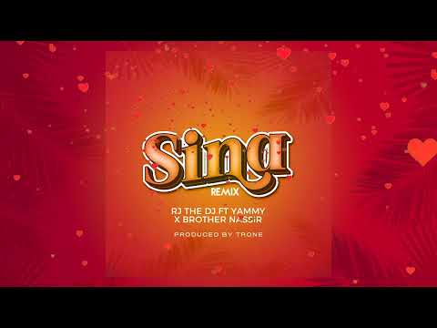 Rj The Dj Feat Brother Nassir & Yammy - Sina Remix (Lyric Video)