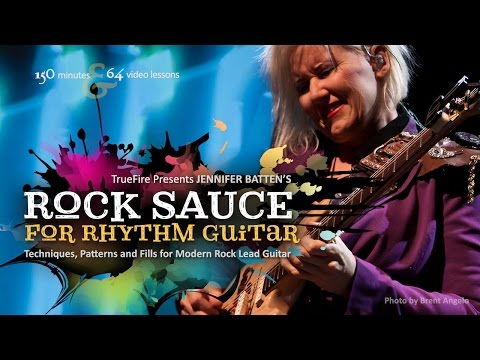 Rock Sauce for Rhythm Guitar - Intro - Jennifer Batten