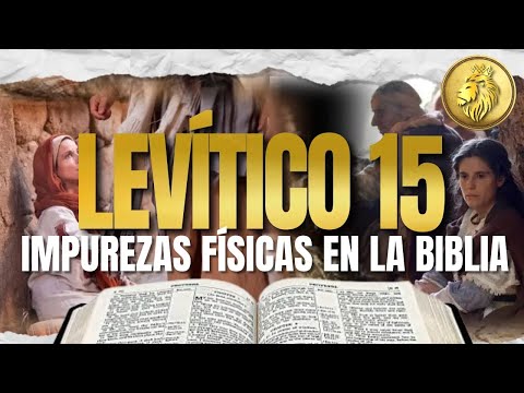 EXPLANATION LEVITICUS 15